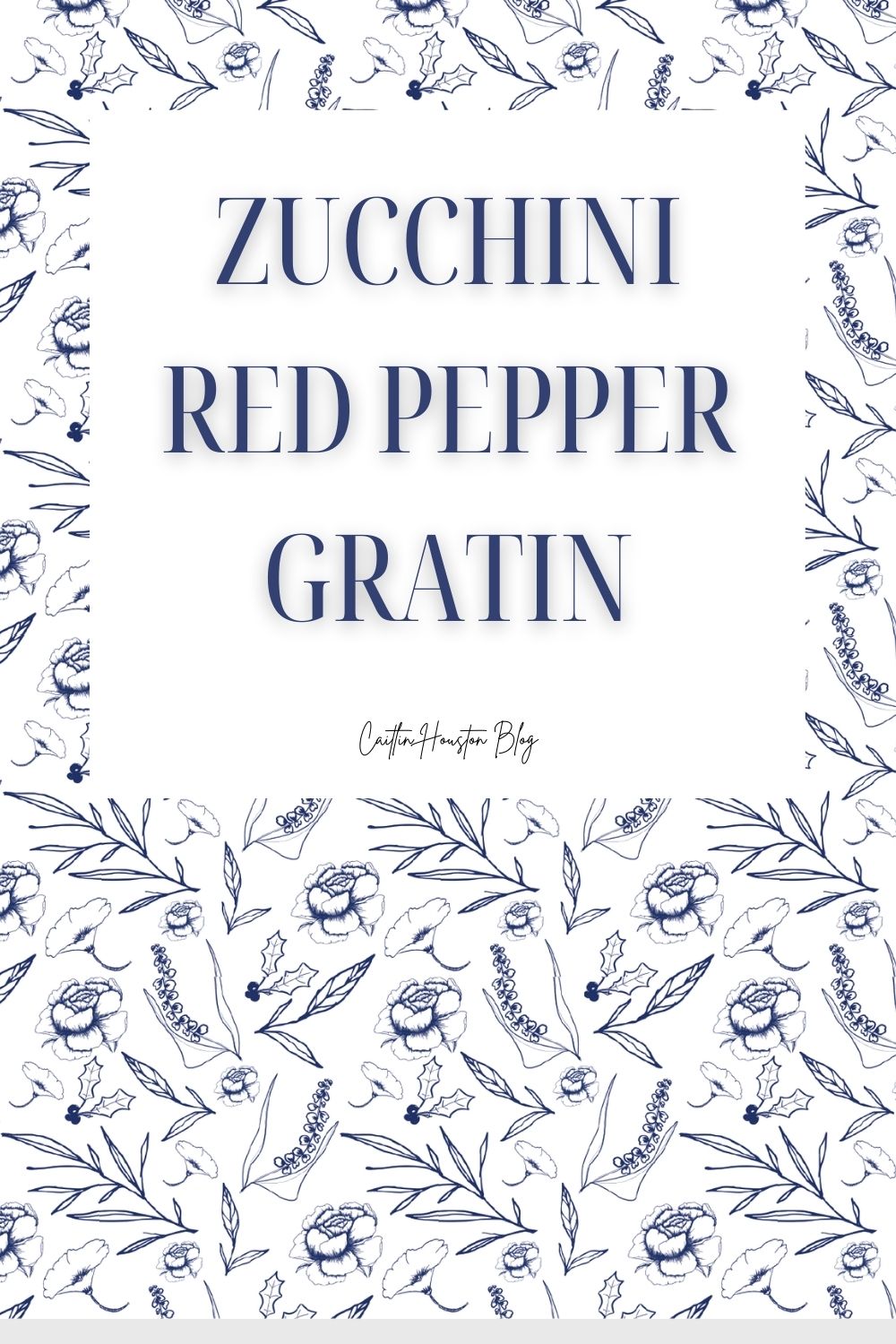 Zucchini Red Pepper Gratin