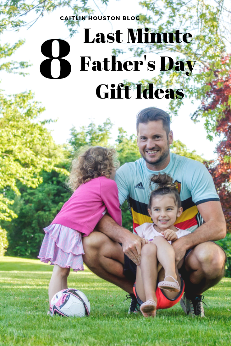 Last Minute Father's Day Gifts