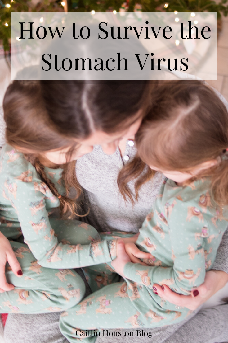 How to Survive the Stomach Virus