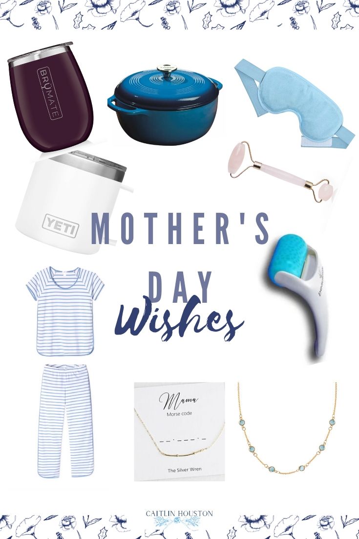 Mother's Day gift ideas Caitlin Houston Blog