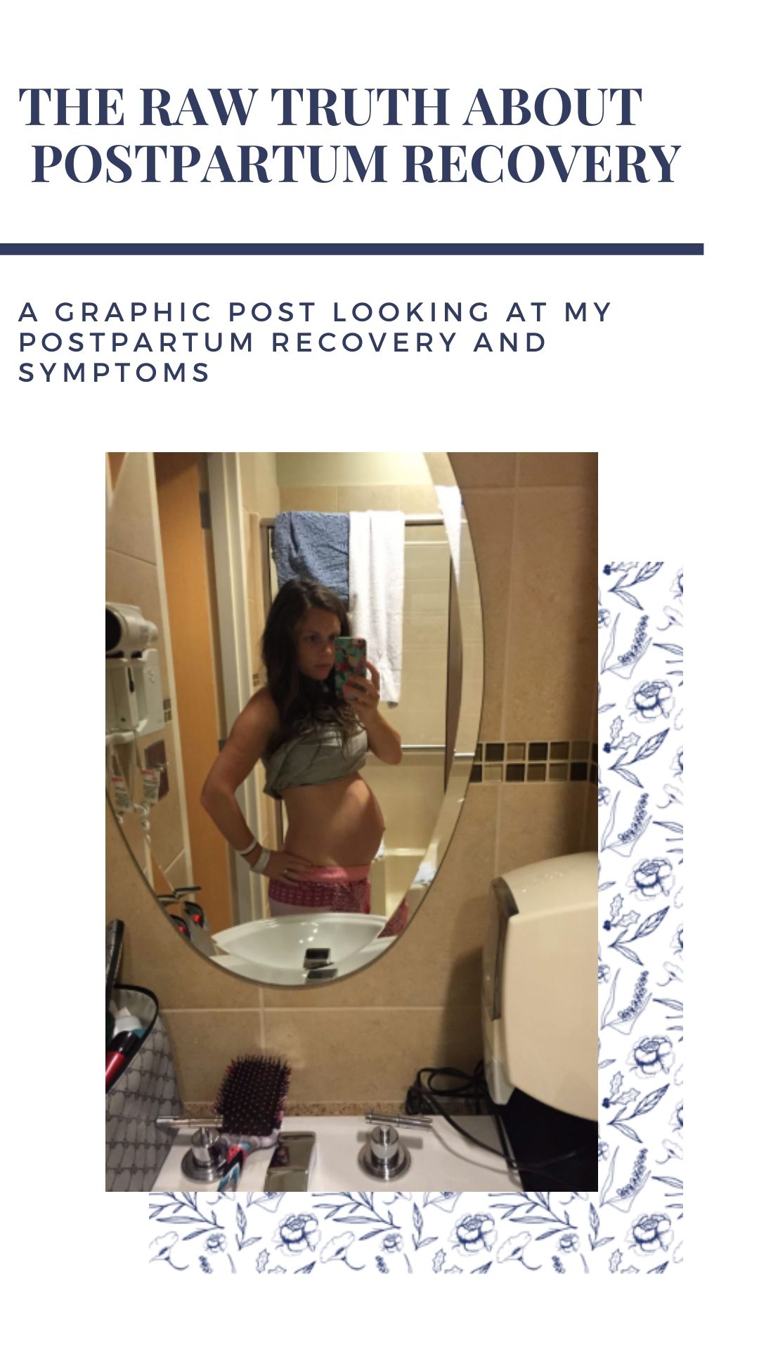 Postpartum Recovery and Postpartum Symptoms 