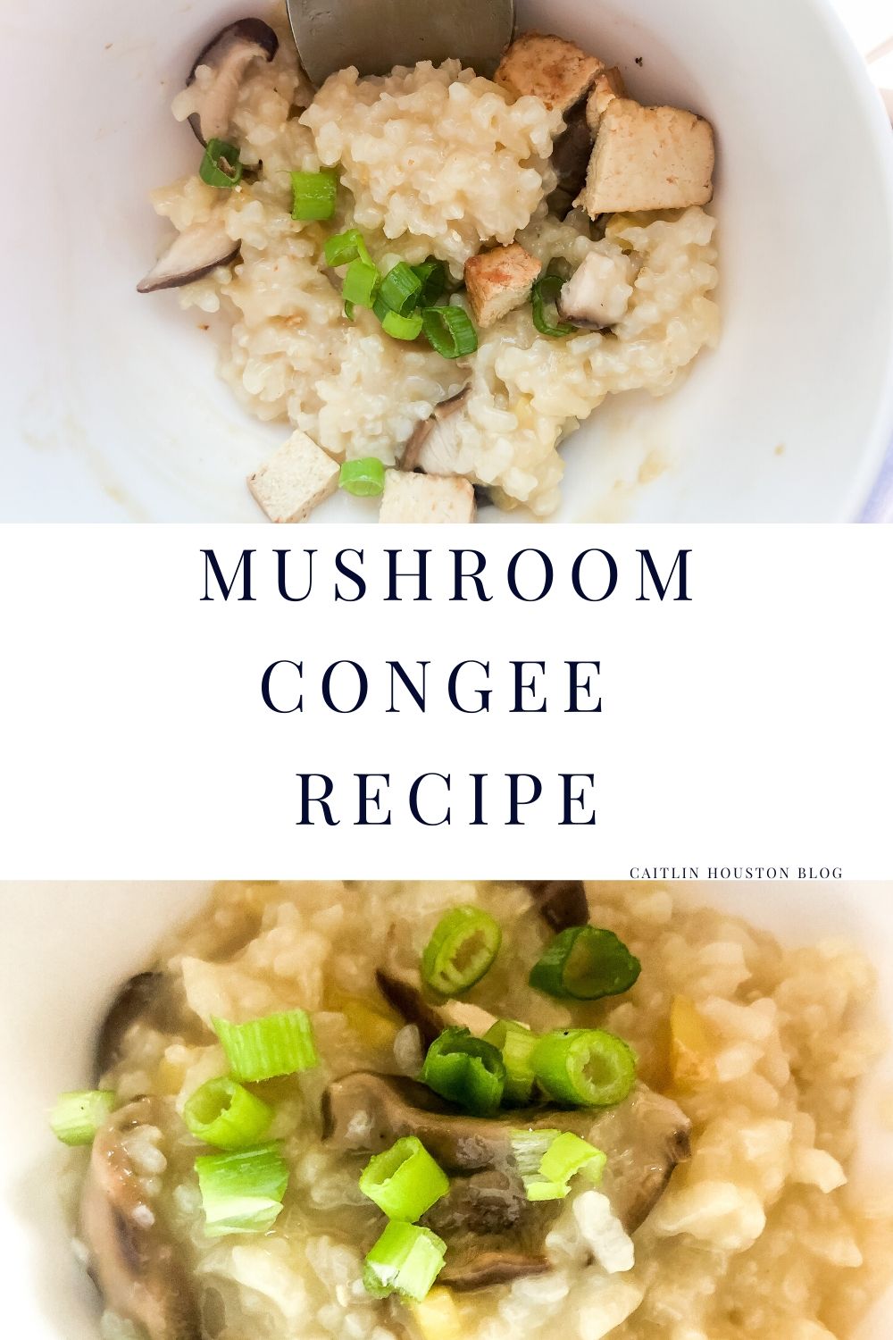 Mushroom Congee Recipe