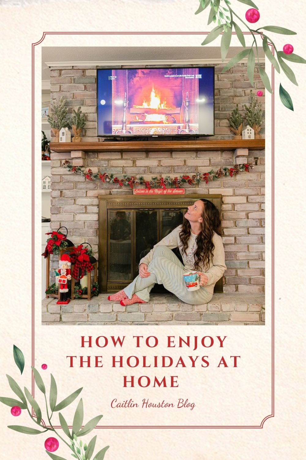 How to Enjoy The Holidays at Home 