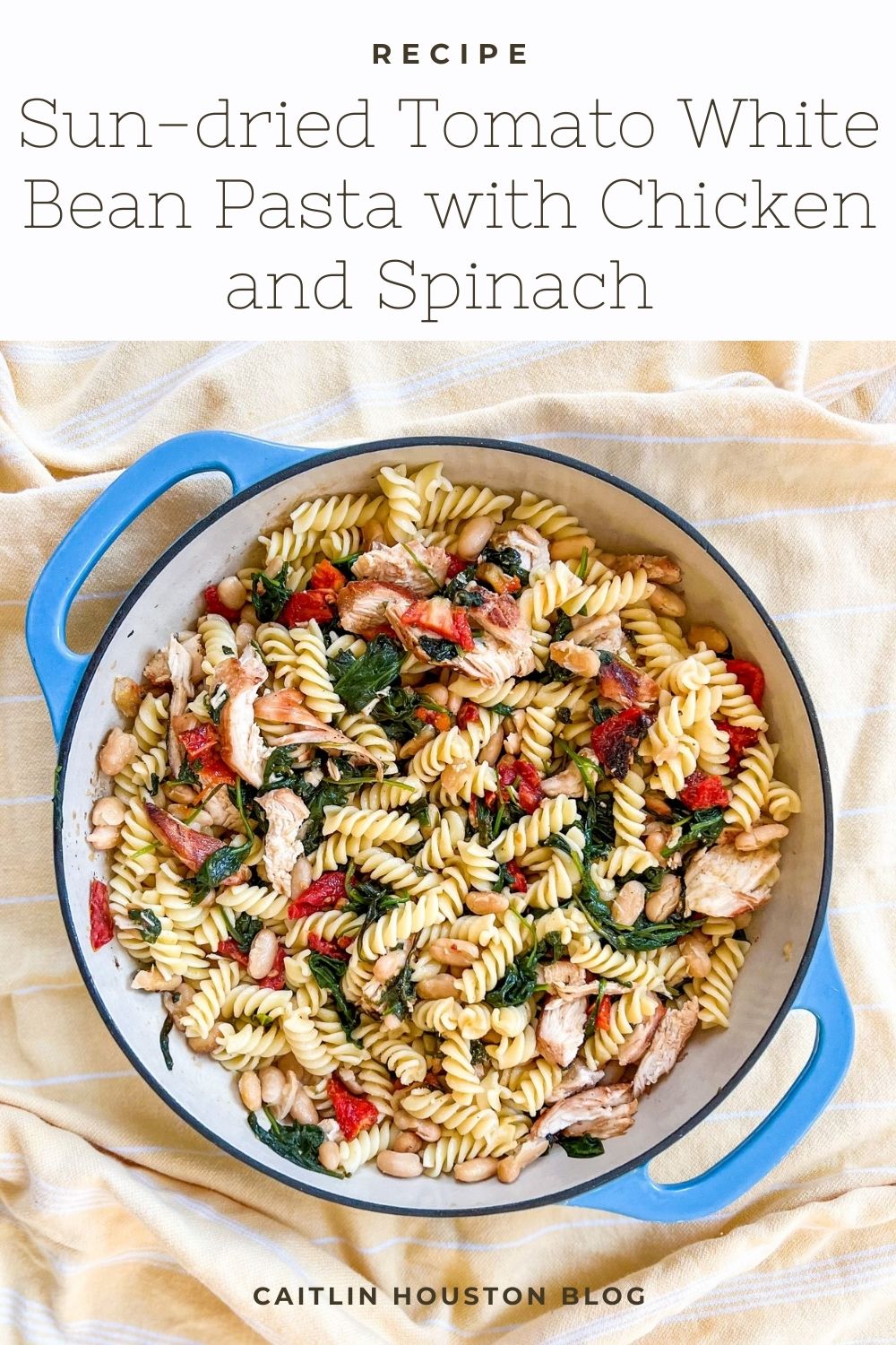 Sun-dried Tomato White Bean Pasta with Chicken and Spinach 