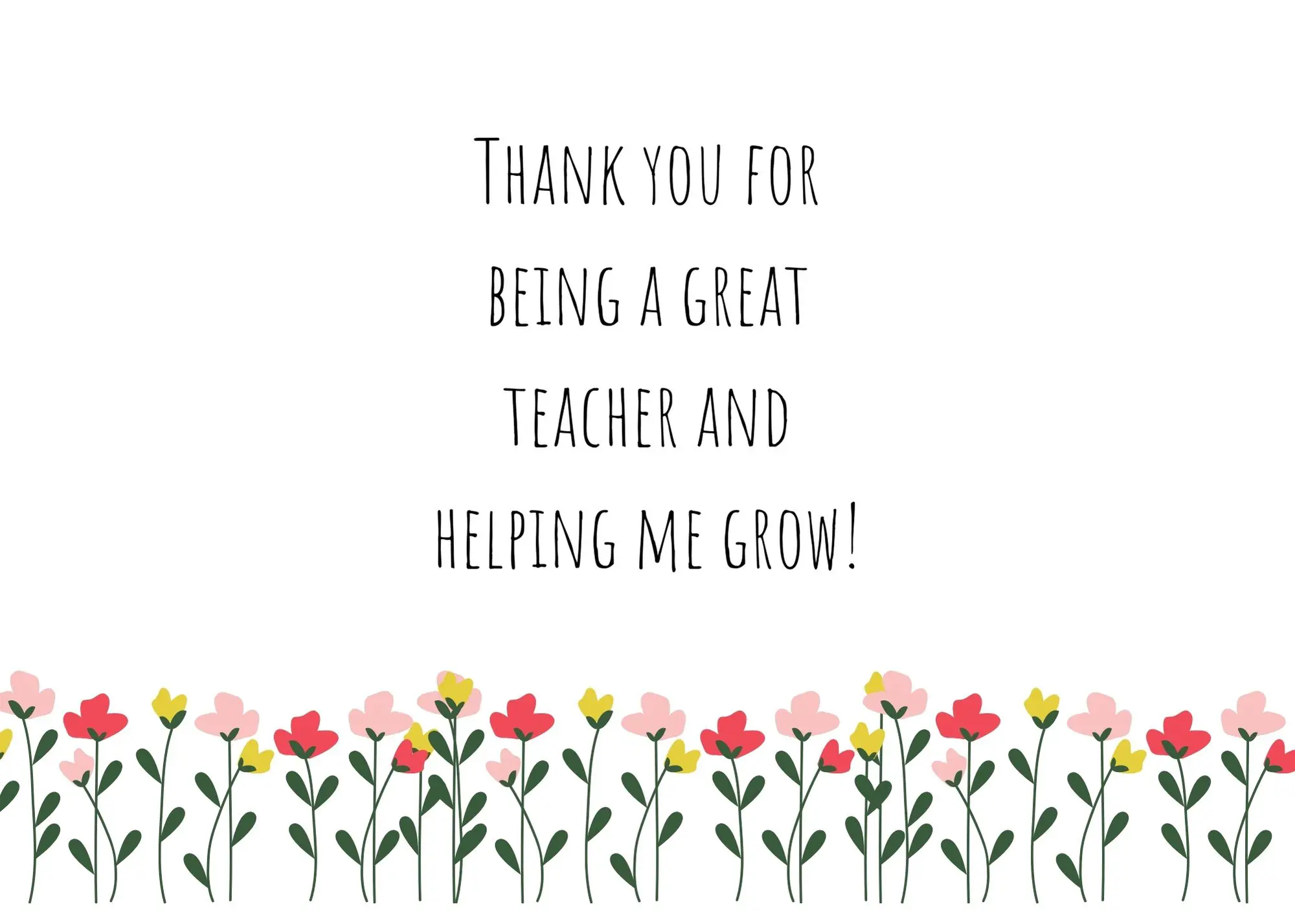 Thank you for helping me grow teacher card