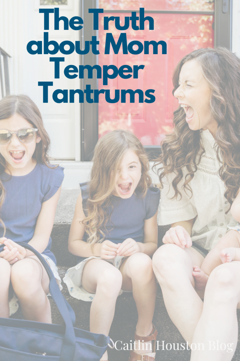 Mom Temper Tantrums