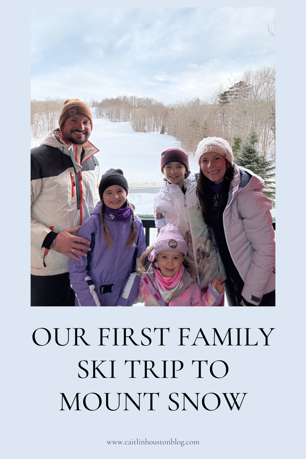 9 Tips for Planning Your First Family Ski Trip (From a Mom Who Just Did It)
